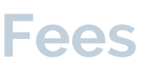 Fees