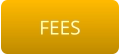 FEES