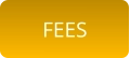 FEES