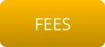 FEES