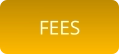 FEES